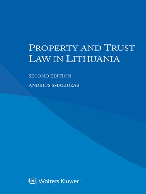 cover image of Property and Trust Law in Lithuania